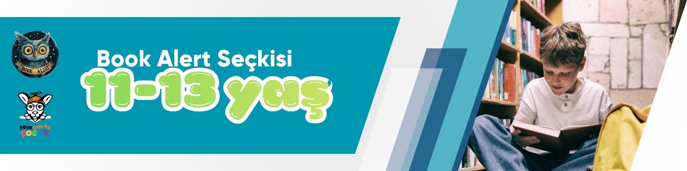 11-13 Yaş 11-13 Yaş