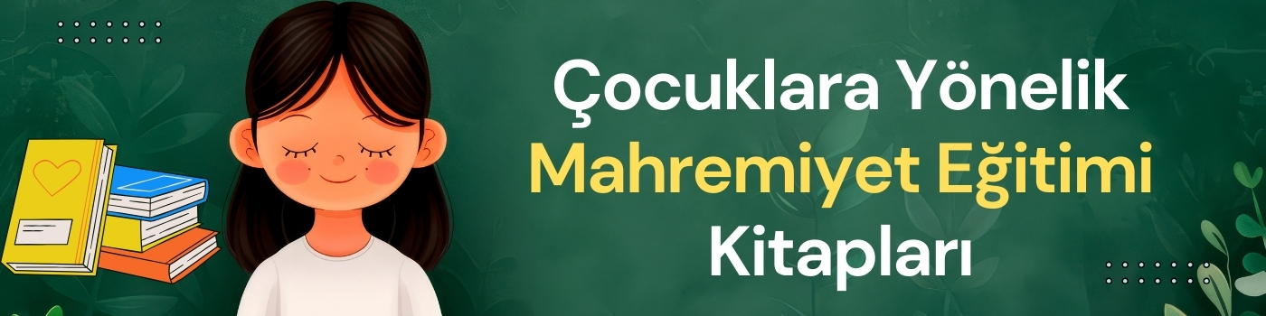 Mahremiyet Eğitimi Kitapları