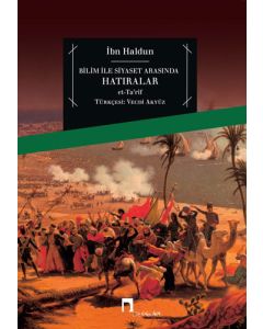 Bilim ile Siyaset Arasında Hatıralar