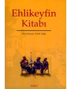 Ehlikeyfin Kitabı