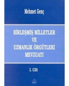 Birleşmiş Milletler ve Uzmanlık Örgütleri Mevzuatı