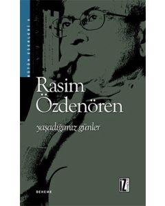 Yaşadığımız Günler