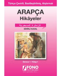 Arapça Hikayeler - Sihirli Kaval 