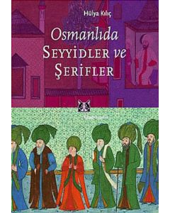 Osmanlıda Seyyidler ve Şerifler