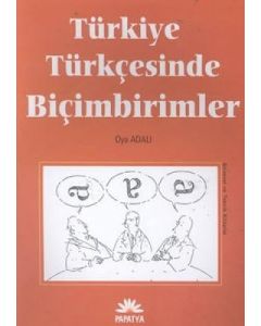 Türkiye Türkçesinde Biçim Birimler