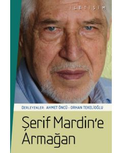 Şerif Mardin’e Armağan