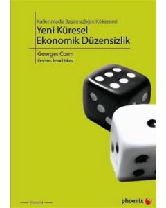 Yeni Küresel Ekonomik Düzensizlik