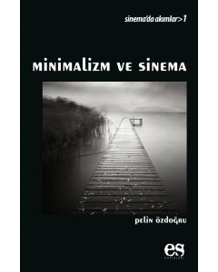 Minimalizm ve Sinema