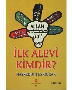 İlk Alevi Kimdir?