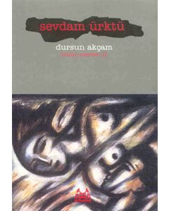 Sevdam Ürktü