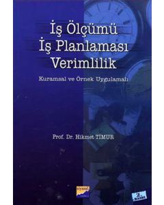 İş Ölçümü İş Planlaması Verimlilik