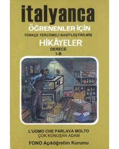 İtalyanca Öğrenenler İçin Hikayeler 1-B