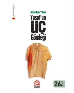 Yusuf'un Üç Gömleği