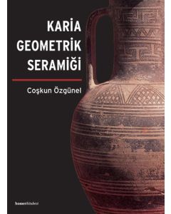 Karia Geometrik Seramiği (Ciltli)