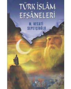 Türk İslam Efsaneleri