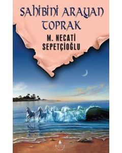 Sahibini Arayan Toprak