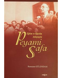 Eğitim ve Öğretim Anlayışıyla Peyami Safa