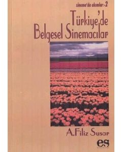 Türkiye'de Belgesel Sinemacılar