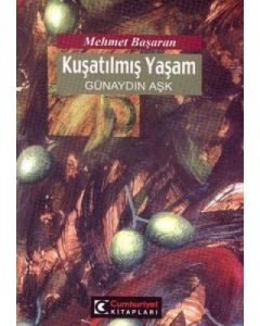 Kuşatılmış Yaşam