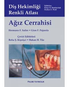 Ağız Cerrahisi - Diş Hekimliği Renkli Atlası (Ciltli)