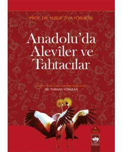 Anadolu’da Aleviler ve Tahtacılar