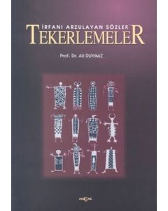 İrfanı Arzulayan Sözler Tekerlemeler