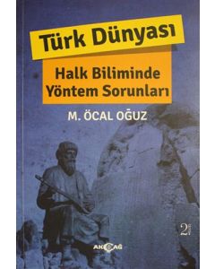 Türk Dünyası - Halk Biliminde Yöntem Sorunları
