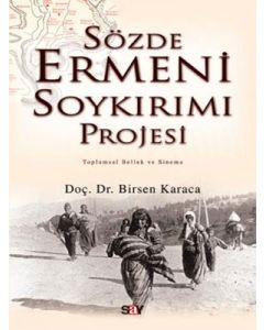 Sözde Ermeni Soykırımı Projesi