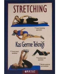 Stretching Kas Germe Tekniği