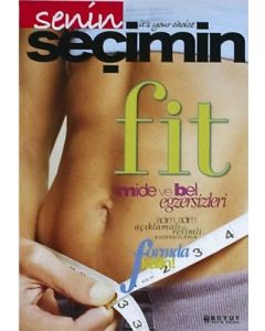 Senin Seçimin Fit Mide ve Bel Egzersizleri