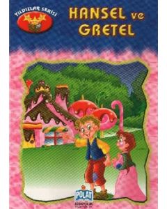 Yıldızlar Serisi - Hansel Ve Gretel