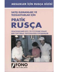 Satış elemanları ve Tehgahtarlar İçin Pratik Rusça