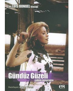Gündüz Güzeli - Çekim Senaryosu