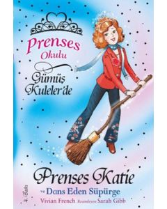 Prenses Okulu 8: Prenses Katie ve Dans Eden Süpürge