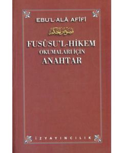 Fusûsu'l-Hikem Okumaları İçin Anahtar