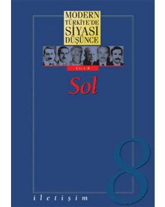 Modern Türkiye’de Siyasi Düşünce Sol Cilt: 8 (Ciltli)