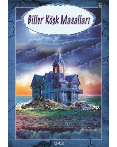 Billur Köşk Masalları