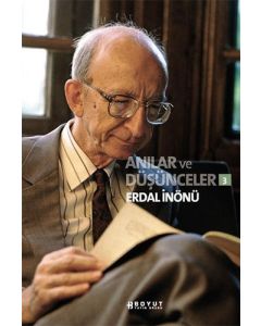 Anılar ve Düşünceler - 3
