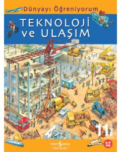 Dünyayı Öğreniyorum – Teknoloji ve Ulaşım