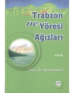 Trabzon ve Yöresi Ağızları Cilt: 1-2-3 (Ciltli)