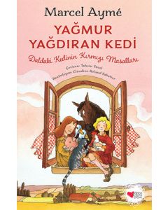 Daldaki Kedinin Kırmızı Masalları - Yağmur Yağdıran Kedi