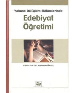 Yabancı Dil Eğitimi Bölümlerinde Edebiyat Öğretimi