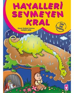 Hayalleri Sevmeyen Kral