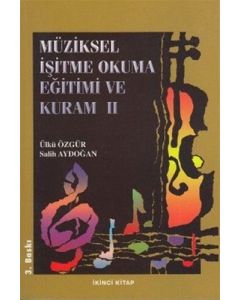 Müziksel İşitme Okuma Eğitimi ve Kuram - 2