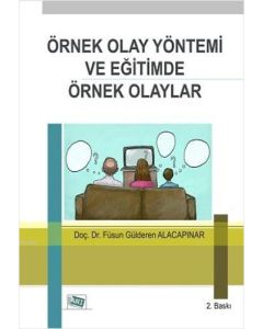 Örnek Olay Yöntemi ve Eğitimde Örnek Olaylar