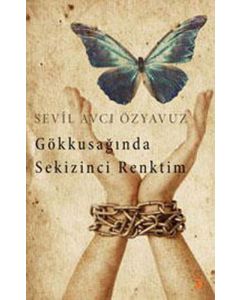Gökkuşağında Sekizinci Renktim