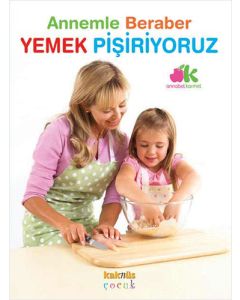 Annemle Beraber Yemek Pişiriyoruz