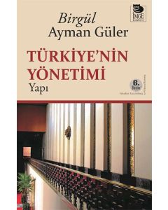 Türkiye'nin Yönetimi - Yapı
