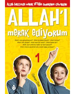 Allah’ı Merak Ediyorum