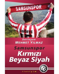 Kırmızı Beyaz Siyah - Samsunspor